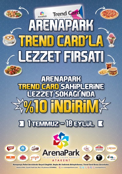 ArenaPark Trend Card`la Lezzet Fırsatı 