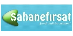 Şahane Fırsat 